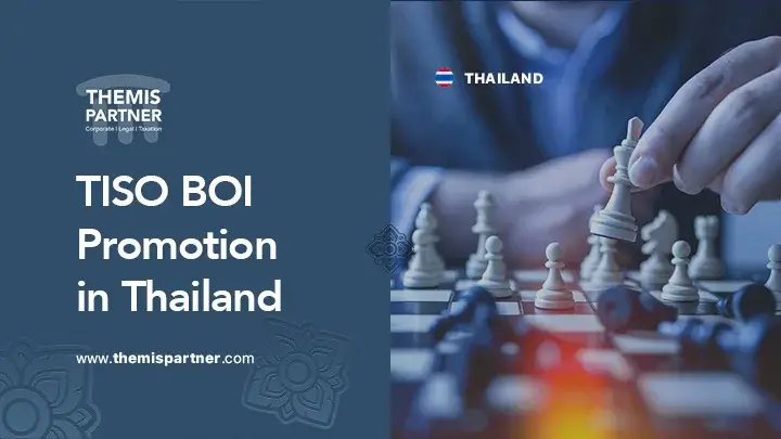 Thailand BOI TISO purpose eligibility compliance foreign investors