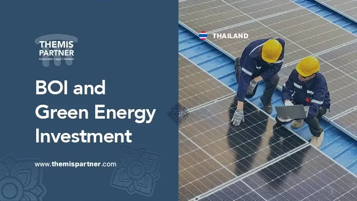 BOI incentives policies benefits green energy Thailand renewable energy investors