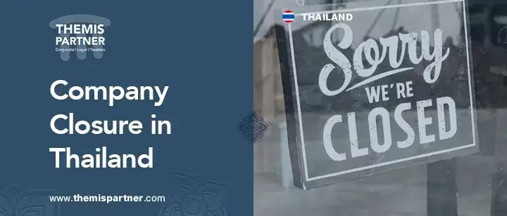 Close company Thailand requirements strategies risks