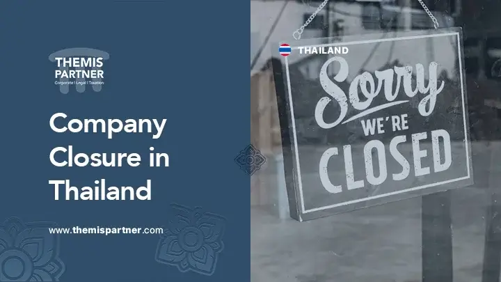Close company Thailand requirements strategies risks