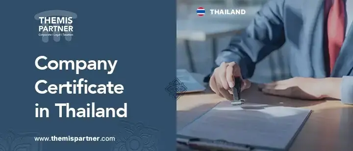 Company certificate Thailand requirements process benefits
