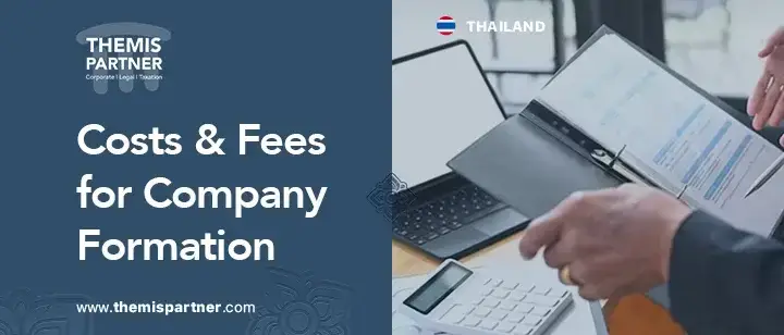 Company registration costs Thailand government fees service charges expenses