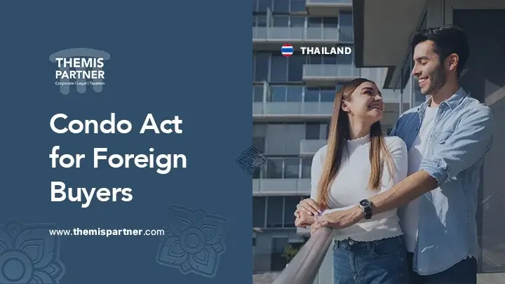 Condominium Act Thailand foreign buyers ownership buy condo