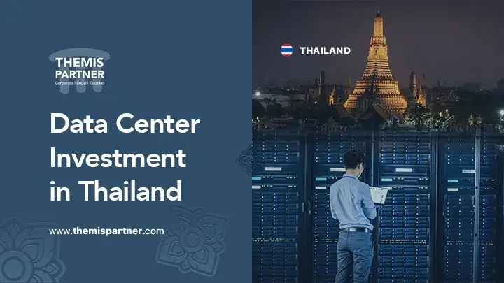Data center investment Thailand legal insights