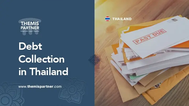 Debt collection Thailand process laws enforcement debt recovery management