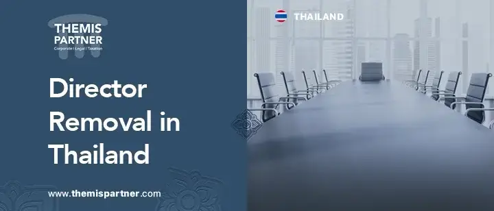 Director removal Thailand laws procedures compliance updates