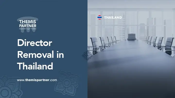 Director removal Thailand laws procedures compliance updates