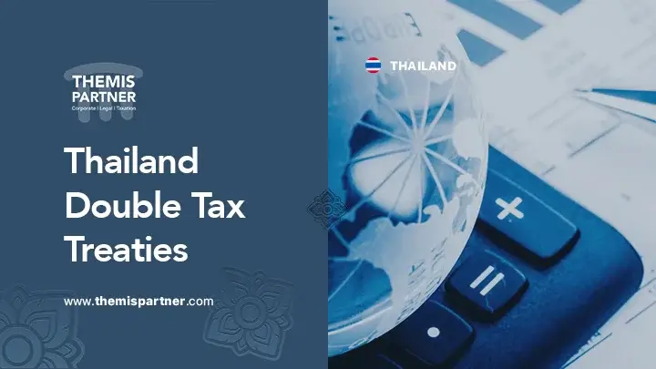 Double tax treaties Thailand expats eligibility avoid double taxation