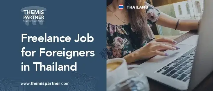 Freelancing Thailand visas legal requirements job opportunities digital nomads expats