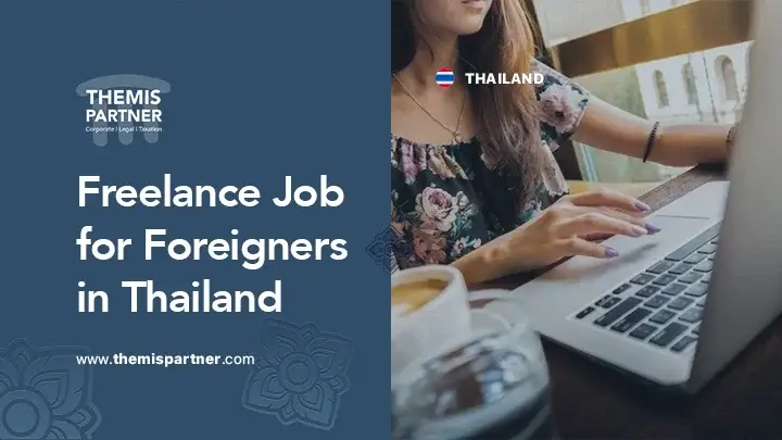 Freelancing Thailand visas legal requirements job opportunities digital nomads expats
