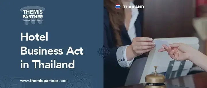 Hotel Business Act Thailand compliance hotel operators