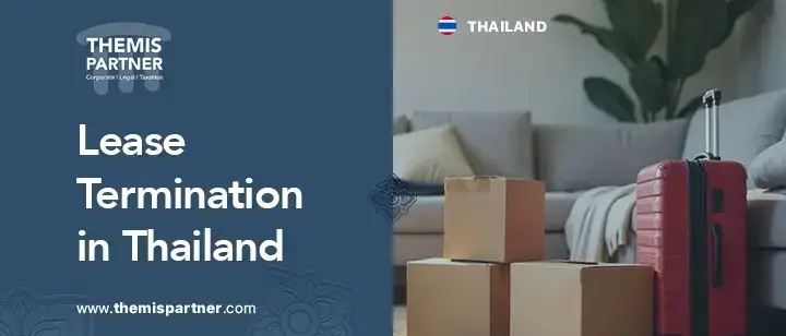 Lease termination Thailand notice periods tenant landlord rights