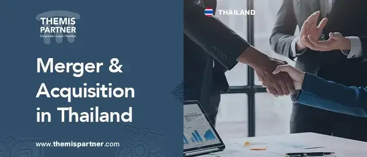 Mergers and acquisitions Thailand regulations deal structures strategies