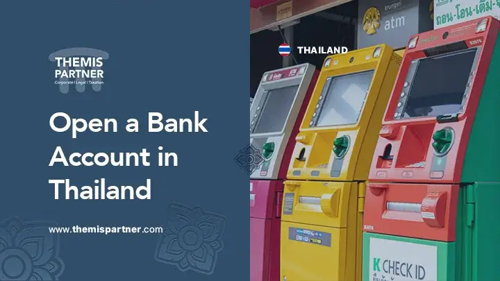 Open bank account Thailand foreigners documents process tips