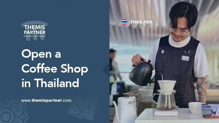 Open coffee shop Thailand costs legal requirements permits