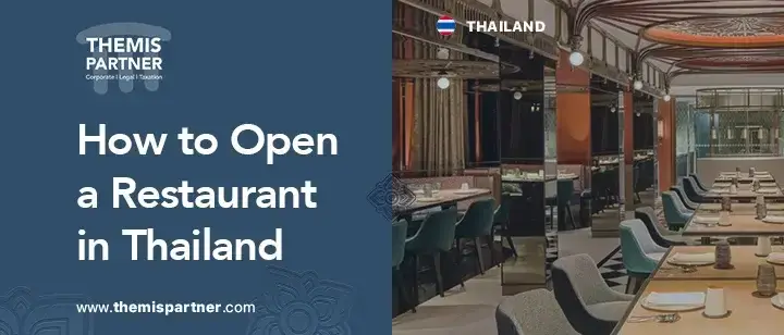Open restaurant Thailand planning licensing location setup costs