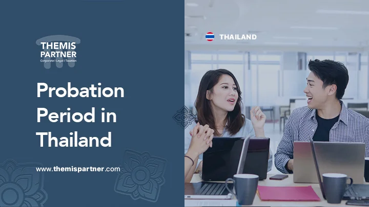 Probation period Thailand rules rights employers employees