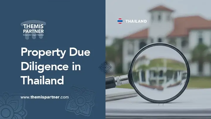 Property due diligence Thailand secure real estate deals