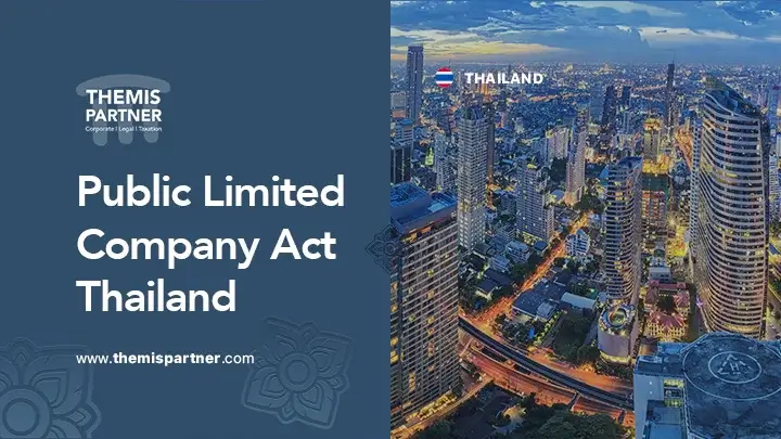 Public Limited Company Act Thailand purpose rules compliance businesses investors