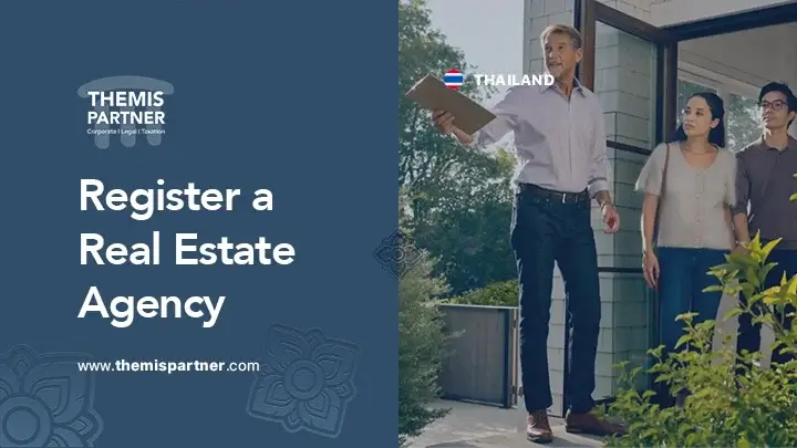Register real estate agency Thailand requirements documents costs timelines