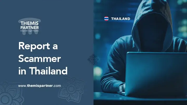 Report scams Thailand steps evidence action