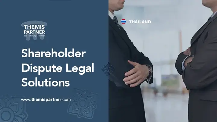 Shareholder disputes Thailand legal resolution protect business