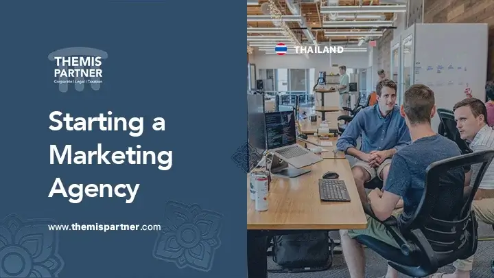 Start marketing agency Thailand compliance registration taxes