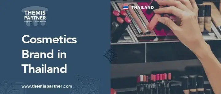 Starting cosmetics brand Thailand market research compliance product registration