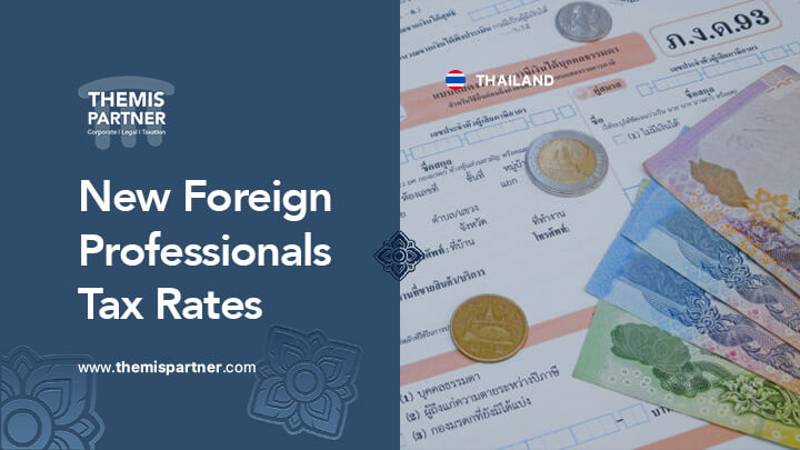 Reduced tax rates for foreign professionals in Thailand