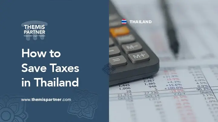 Tax saving strategies Thailand deductions allowances expat benefits business planning
