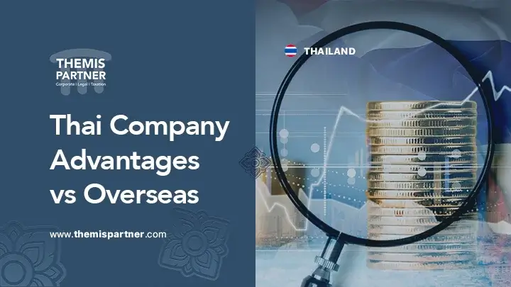 Thai and foreign companies advantages taxes legal rules ownership
