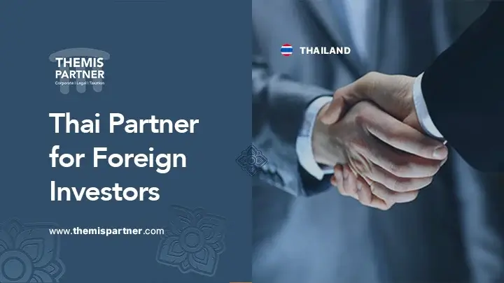 Thai partners requirements compliance foreign investment ventures Thailand