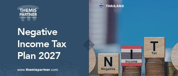 Thailand 2027 negative income tax plan benefits framework impact