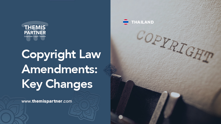 Thailand copyright law amendments 2025