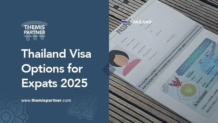 Thailand visa options expats 2025