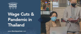 Wage cuts and pandemic in thailand